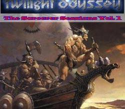 Twilight Odyssey : The Sorcerer Sessions Vol 1